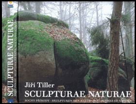 Sculpturae naturae - Sochy přírody = Skulpturen der Natur = Sculptures of nature