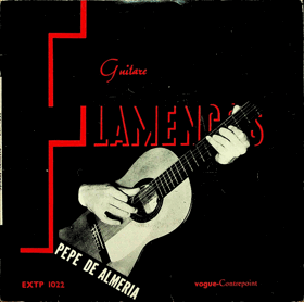 SP - Guitare Flamenco - Pepe De Almeria - Zamba Gitana, Guajiras....