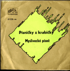 Singl - Písničky z krabičky - Myslivecké písně