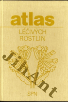 Atlas léčivých rostlin