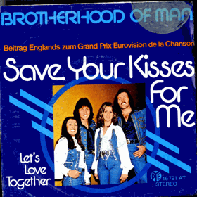 SP - Brotherhood Of Man - Save Your Kisses For Me
