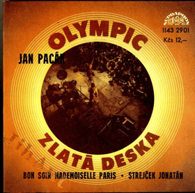 SP - Olympic, Jan Pacák ‎– Bon Soir Mademoiselle Paris - Strejček