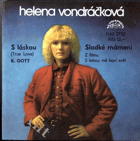 SP - Helena Vondráčková - S láskou, Sladké mámení