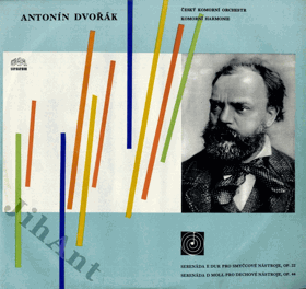 LP -  Antonín Dvořák - Serenáda E Dur pro smyčcové nástroje, OP. 22