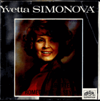 Singl - Yvetta Simonová - Butterfly, Romeo, mně se stýská