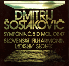 LP - Dmitrij Šostakovič - Symfónia č. 5 D Mol, Op. 47