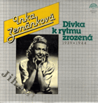 LP - Inka Zemánková - Dívka v rytmu zrozená 1939 - 1944