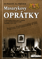 Masarykovy oprátky - problematika trestu smrti v období první a druhé Československé ...