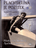 Plachtařina je požitek
