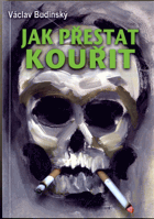 Jak přestat kouřit