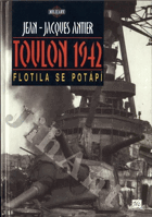Toulon 1942 - Flotila se potápí