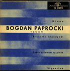 SP - Bogdan Paprocki - Ninon, Brunetki, Blondynki, ...