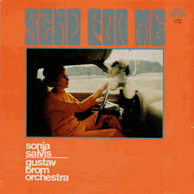 LP - Sonja Salvis - Gustav Brom Orchestra ‎– Send For Me