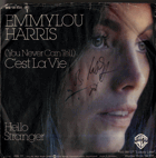 SP - Emmylou Harris - (You Never Can Tell) C'est La Vie, Hello Stranger