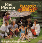 SP - Saragossa Band - Pas Pleurer, Going Up, Going Down