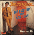 SP - Tommy Steiner - Die Fischer von San Juan, Nimm sein Bild