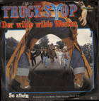 SP - Truck Stop - Der wilde wilde Westen, So allein