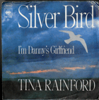 SP - Tina Rainford - Silver Bird, I'M Danny's Girlfriend