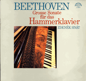 LP - Ludwig Van Beethoven - Grosse Sonate für das Hammerklavier - Zdeněk Hnát