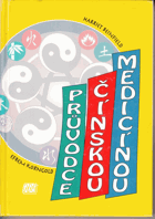 Průvodce čínskou medicínou