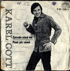 Singl - Karel Gott - Zpívejte písně mé, Píseň jak vánek