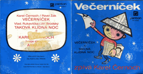 SP - Karel Černoch - Večerníček, Taková klidná noc