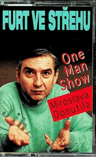 MC - Miroslav Donutil - Furt ve střehu