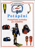 Potápění - potápěčská technika pro každého