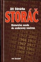 Storáč - Historická sonda do senkruvny vnořená