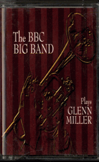 MC - The BBC Big Band - Plays Gleen Miller