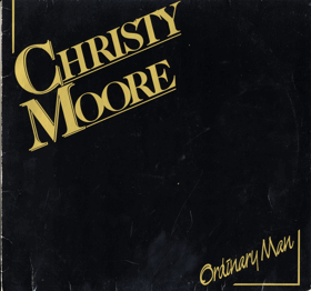 LP -  Christy Moore – Ordinary Man