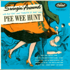 EP - Pee Wee Hunt And His Orchestra ‎– Swingin' Around