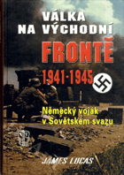 Válka na východní frontě 1941-1945
