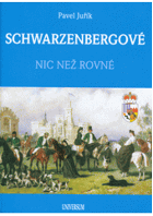 Schwarzenbergové - Nic než rovné