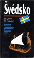 Švédsko - průvodce do zahraničí