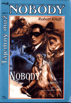 Nobody. Sv. 2, Tajemný muž