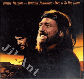 LP - Willie Nelson with Waylon Jennings - Take It To The Limit