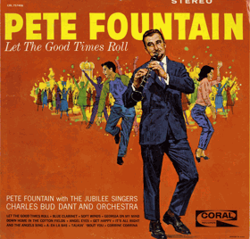 LP - Pete Fountain, The Jubilee Singers, Charles Dant And His Orchestra ‎– Let The Good Times ...