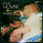LP -  Pavel Novák, Proto ‎– Sáček mléčných karamel