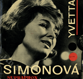 LP - Yvetta Simonová - Co s načatým večerem