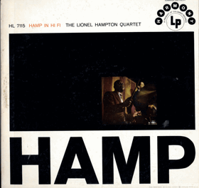 LP - The Lionel Hampton Quartet ‎– Hamp In Hi Fi