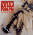 LP - Swing kvartet v Redutě