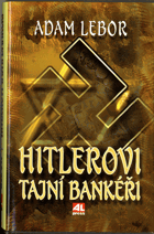 Hitlerovi tajní bankéři