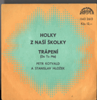 SP - Kotvald - Hložek, Holky z naší školky, Trápení