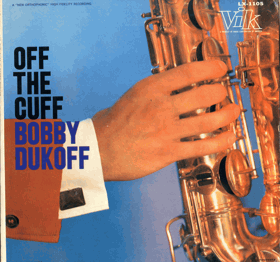 LP - Bobby Dukoff And His Orchestra ‎– Off The Cuff