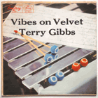 LP -  Terry Gibbs – Vibes On Velvet