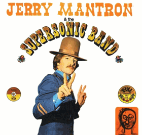 LP - Jerry Mantron – Jerry Mantron & The Supersonic Band