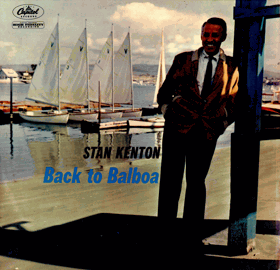 LP - Stan Kenton ‎– Back To Balboa