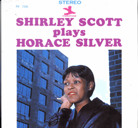 LP - Shirley Scott – Plays Horace Silver