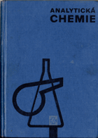 Analytická chemie - Učeb. pro vys. školy zeměd